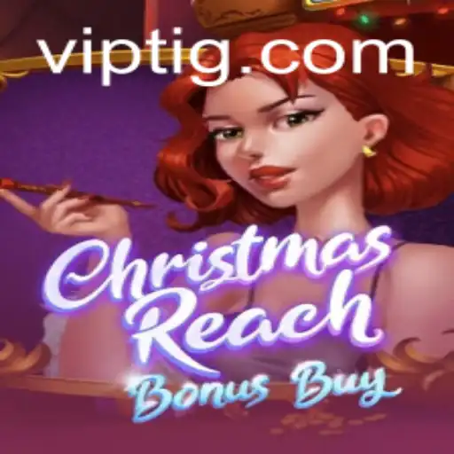 ChristmasReachBonusBuy: Um Mergulho no Mundo do Jogo Temático de Natal da VIP.GAME